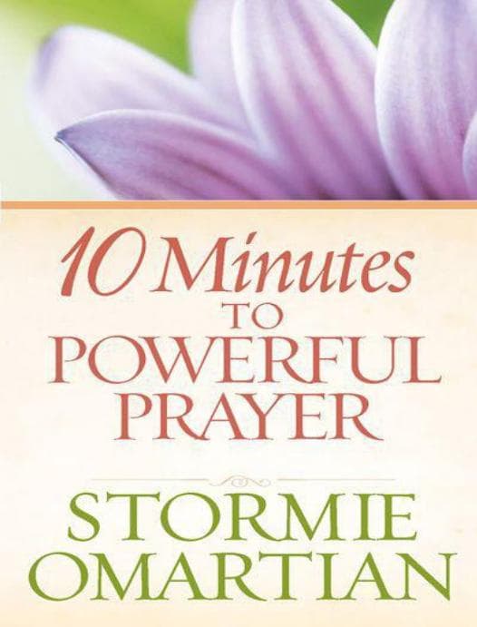 10 Minutes To Powerful Prayer